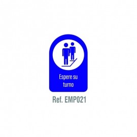 SEÑAL 200x300 MM ESPERE SU TURNO