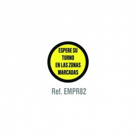 SEÑAL CIRCULAR 300 MM ESPERE SU TURNO