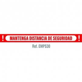 SEÑAL 1000x100 MM MANTENGA DISTANCIA DE SEGURIDAD ROJO